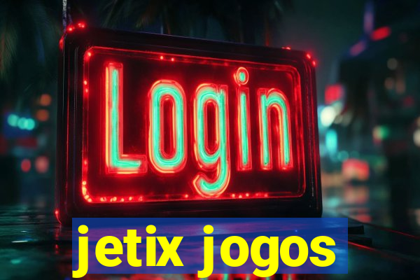 jetix jogos